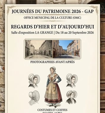 Gap, mémoire et patrimoine "Regards d'hier et d'aujourd'hui"