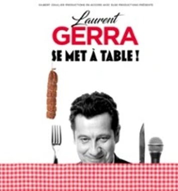 Laurent Gerra, « Se met à table ! », Tournée