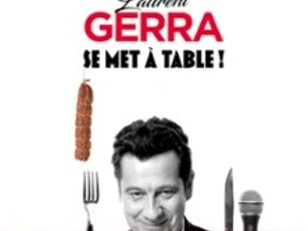 Laurent Gerra, « Se met à table ! », Tournée