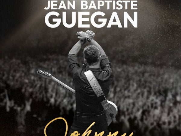 Jean-Baptiste Guégan, Johnny, Le Show d'une Vie